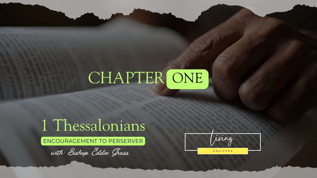 1 Thessalonians Chapter 1 – The Impact of Being a Good Example